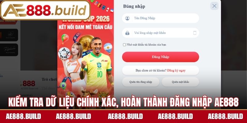 Kiểm tra dữ liệu chính xác, hoàn thành đăng nhập AE888 nhanh chóng